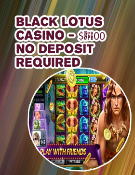 Black lotus casino 9bGDO0 no deposit bonus