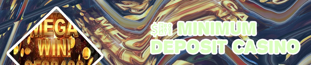 Dollar deposit casino